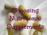 Choose Nutritional Supplements Wisely